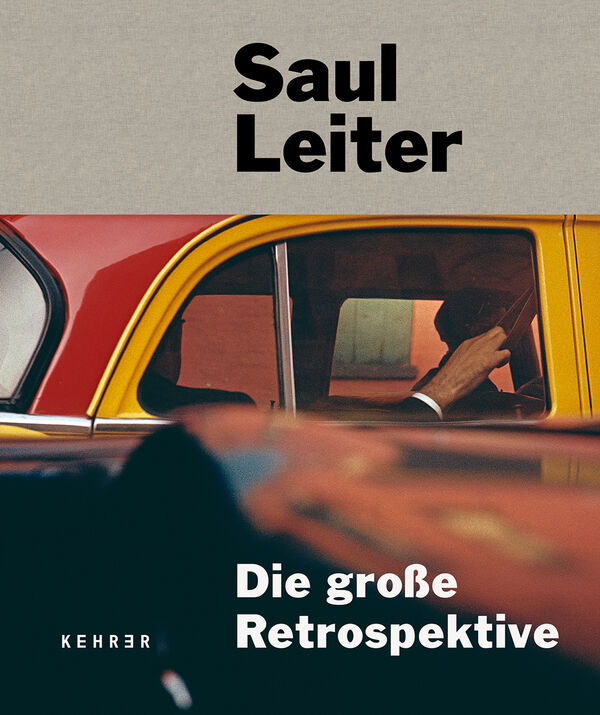 Saul Leiter – Die große Retrospektive