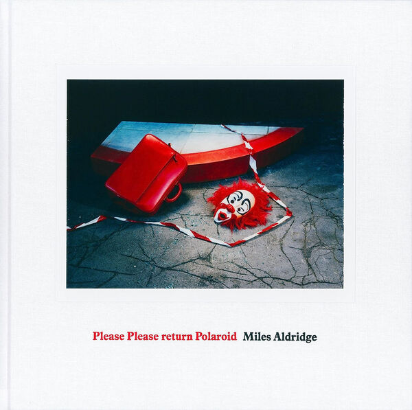 Miles Aldridge – Please Please return Polaroid