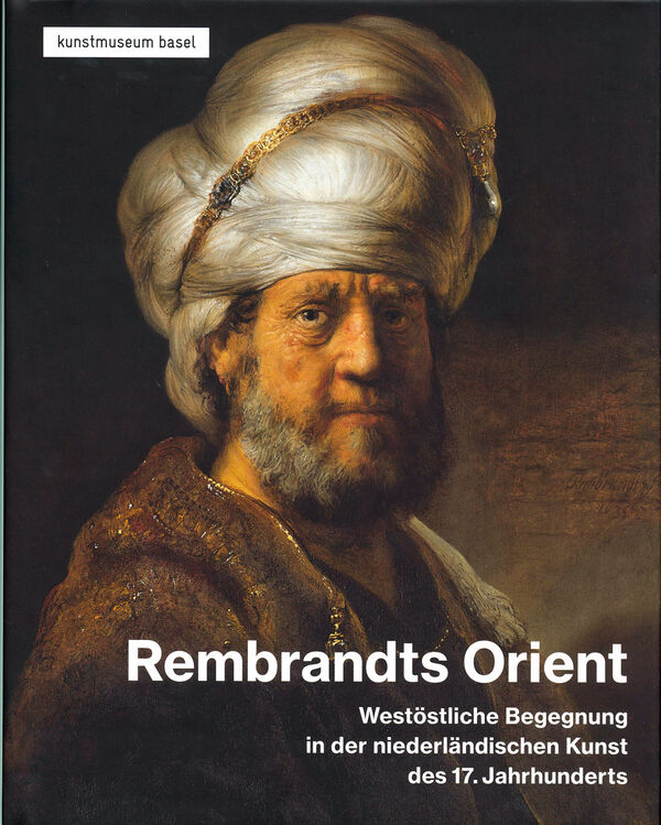 Rembrandts Orient