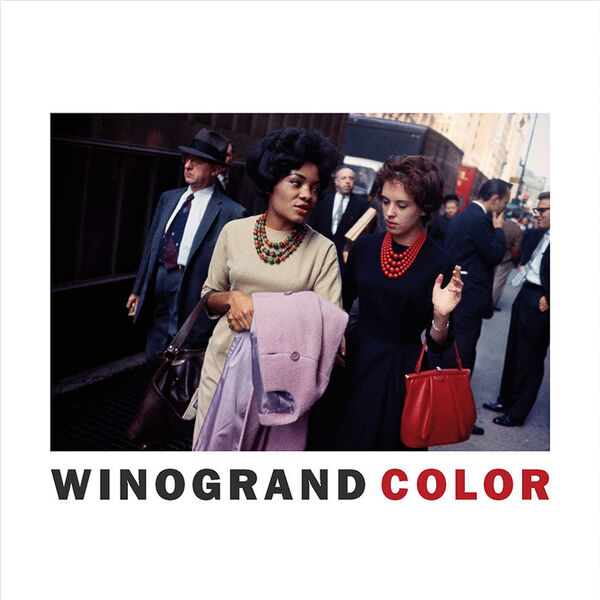 Garry Winogrand – Color