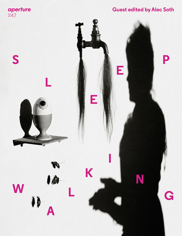 Aperture Magazine 247: Sleepwalking