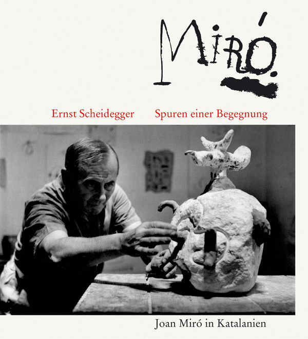 Miró – Spuren einer Begegnung