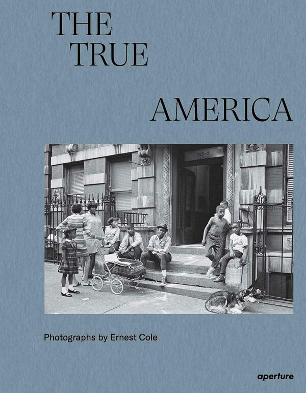 Ernest Cole – The True America