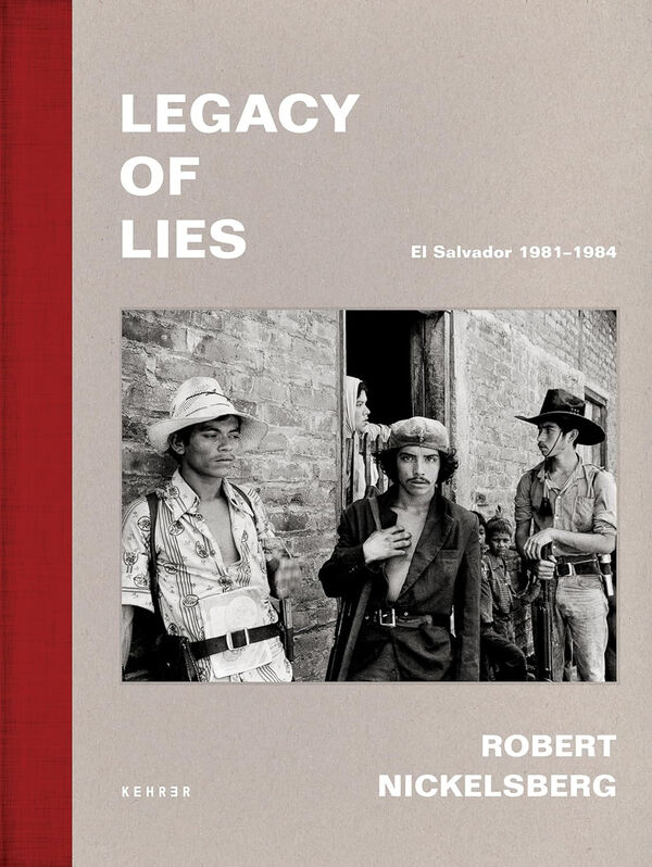 Robert Nickelsberg – Legacy of Lies