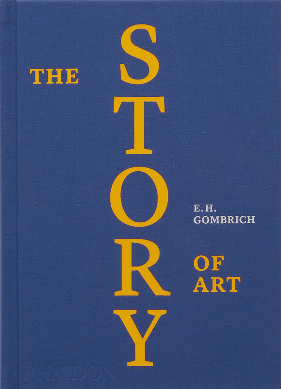 E. H. Gombrich – The Story of Art | luxury edition