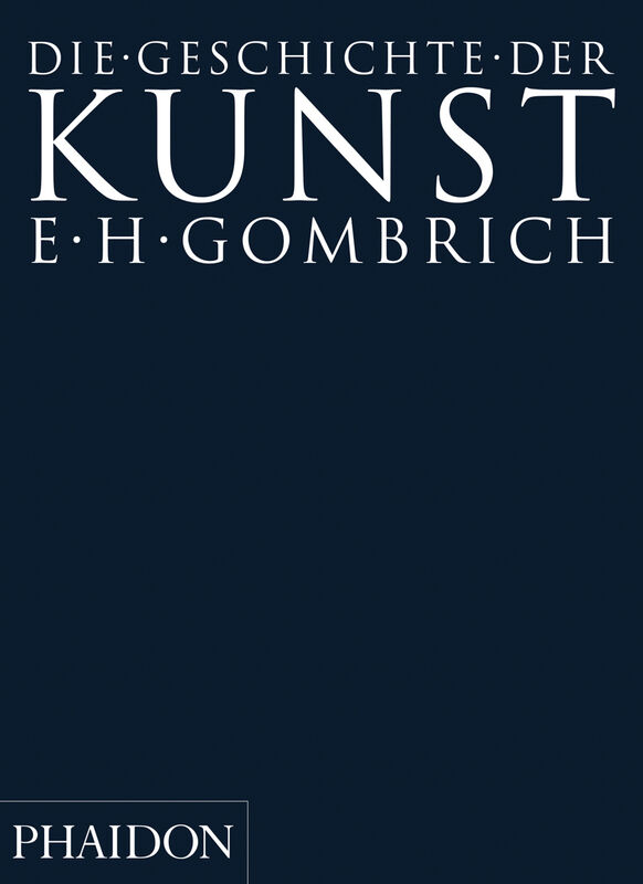 E. H. Gombrich – Geschichte der Kunst (*Hurt)